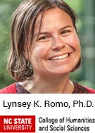 Lynsey K. Romo, Ph.D., North Carolina State University