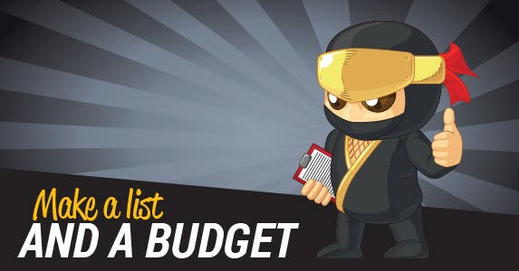 1. Make a list -- and a budget 1. Make a list -- and a budget | BluezAce/Shutterstock.com